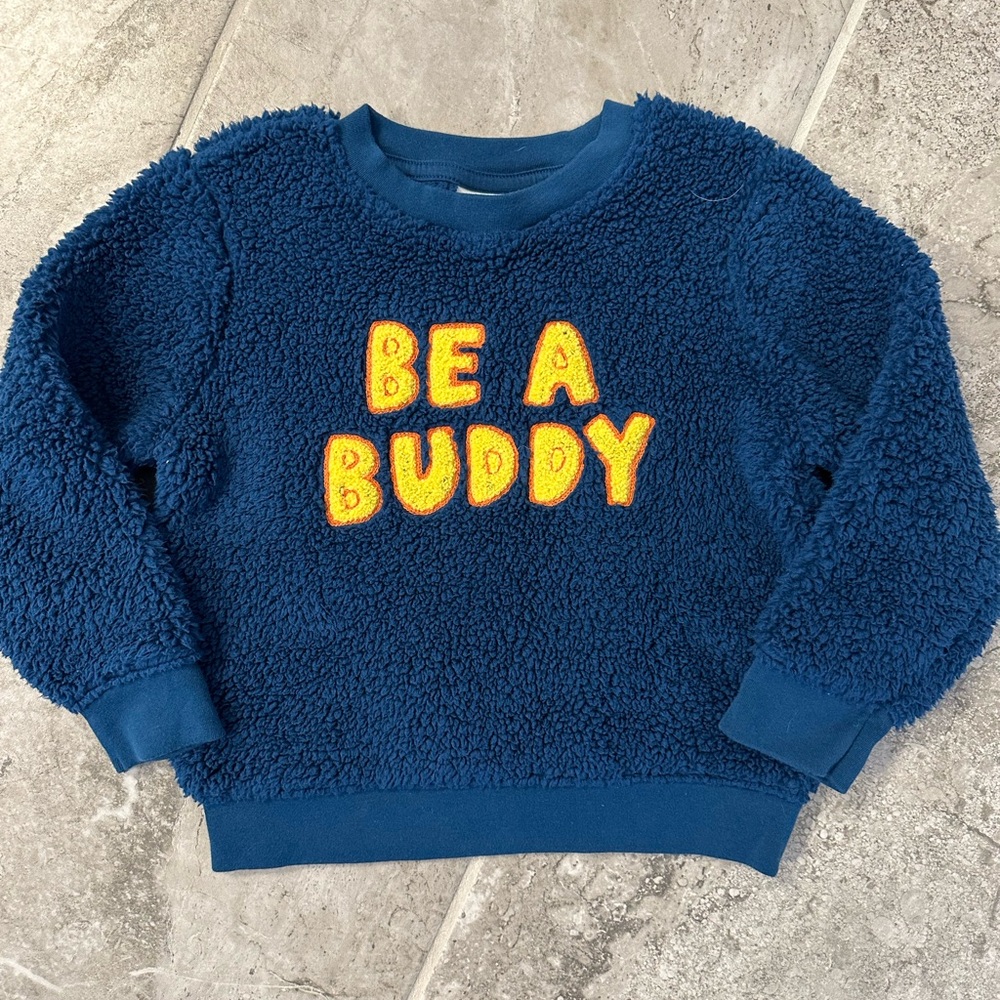 Cat & Jack Be a Buddy Sweatshirt